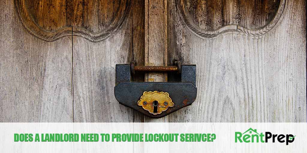 Apartment Lock Out Policy What Is Required Of A Landlord 1267