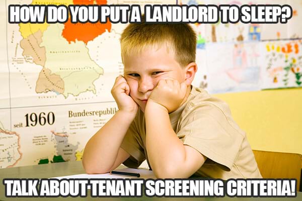 tenant screening criteria meme