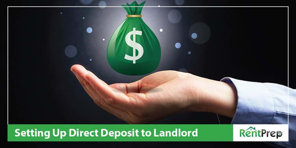 Setting Up Direct Deposit to Landlord
