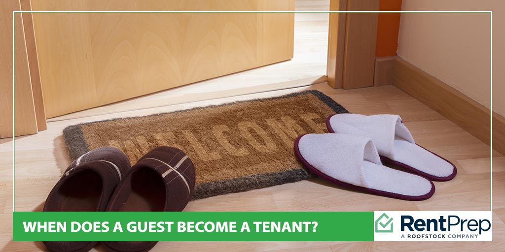When Does a Guest Become a Tenant?