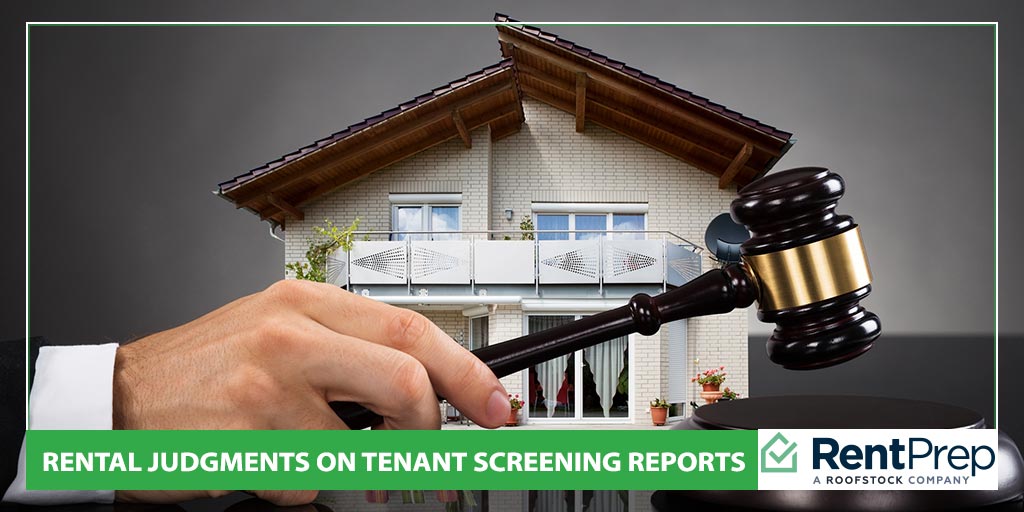 Rental Judgments on Tenant Screening Reports