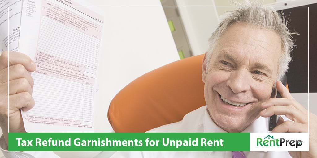 tax refund garnishments for unpaid rent