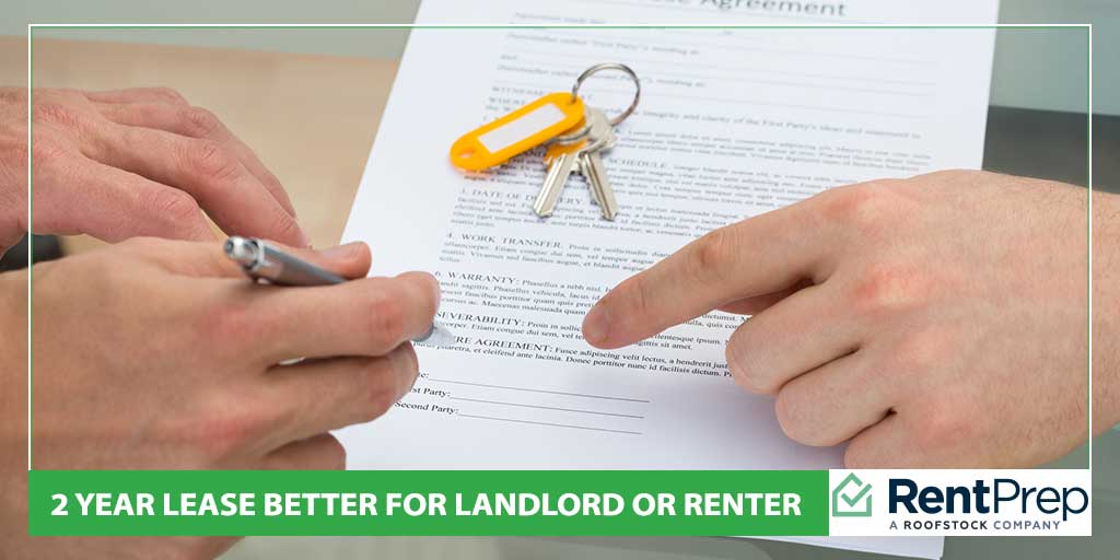 2 Year Lease Better For Landlord Or Renter