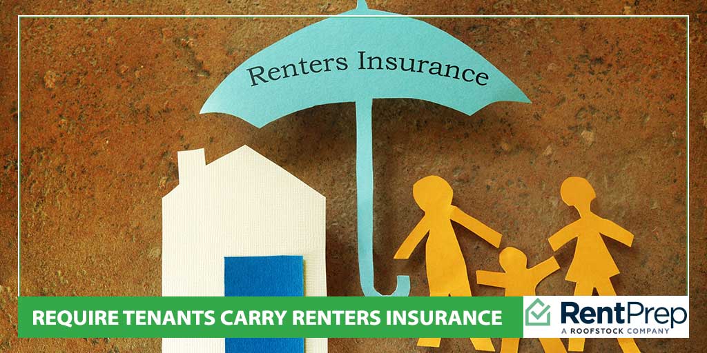 require tenants carry renters insurance