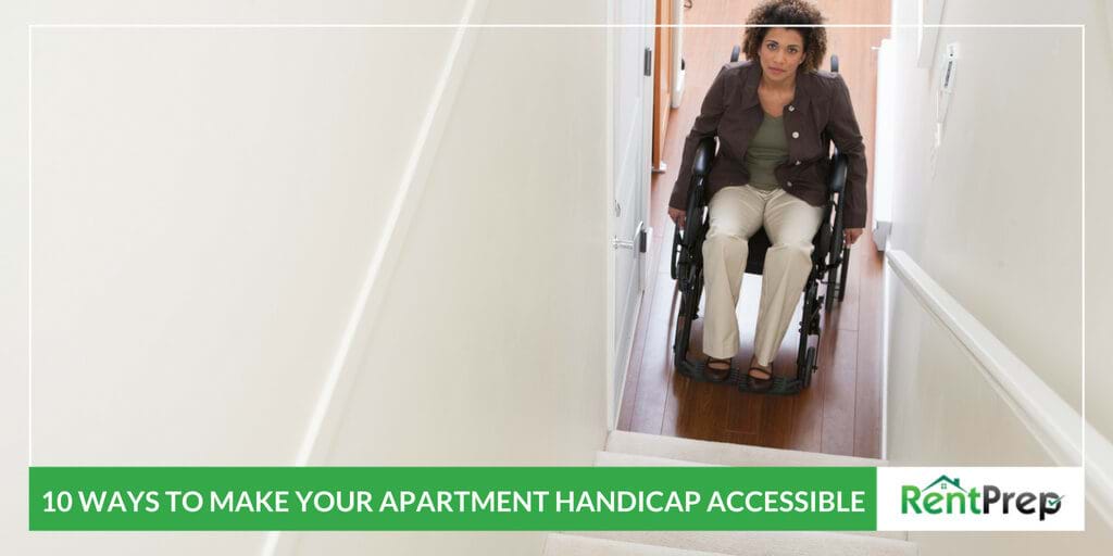 10 WAYS TO MAKE YOUR APARTMENT HANDICAP ACCESSIBLE