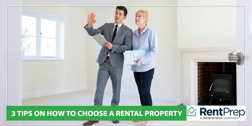 3 Tips on How to Choose a Rental Property