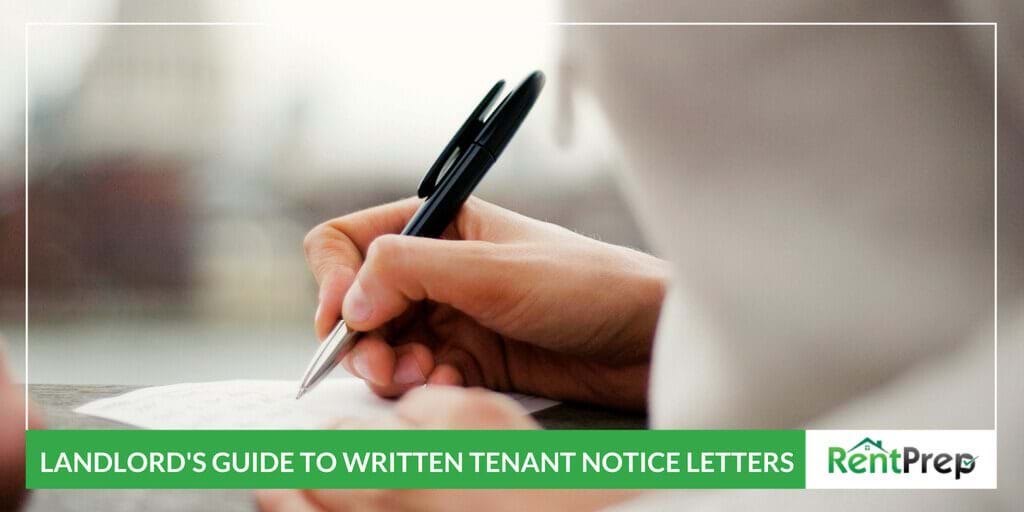 Landlord's Guide to Written Tenant Notice Letters