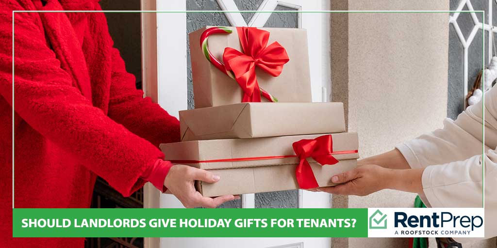 Should Landlords Give Holiday Gifts for Tenants?