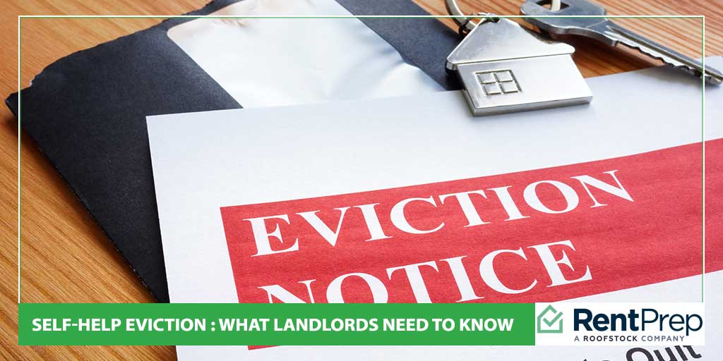 Self-Help Eviction : What Landlords Need to Know