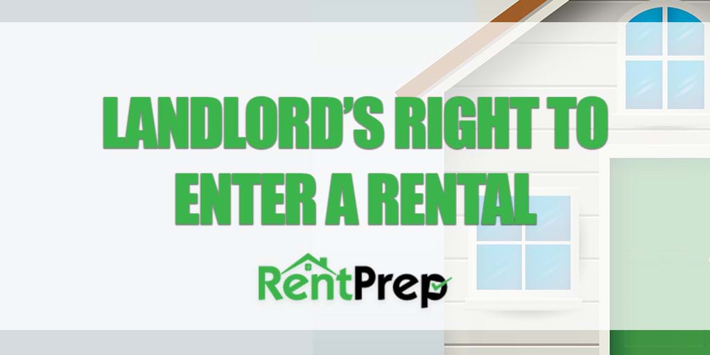 Landlords' Right to Enter a Rental