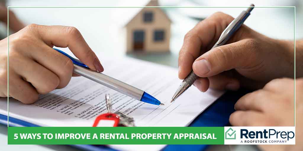 5 Ways to Improve a Rental Property Appraisal