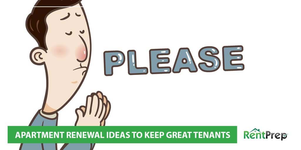 Apartment Renewal Ideas For Landlords Who Want To Keep Good Tenants