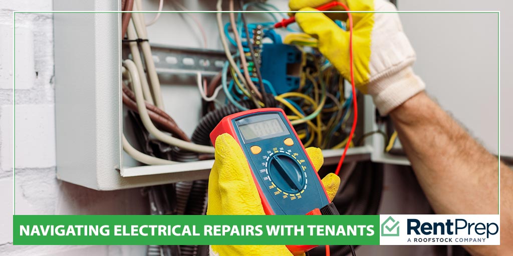 Navigating Electrical Repairs With Tenants