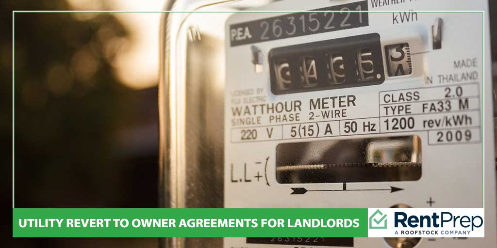 Utility Revert to Owner Agreements for Landlords