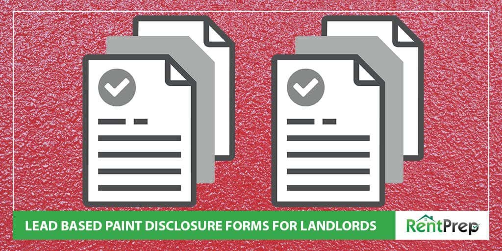 Lead-Based Paint Disclosure Forms for Landlords