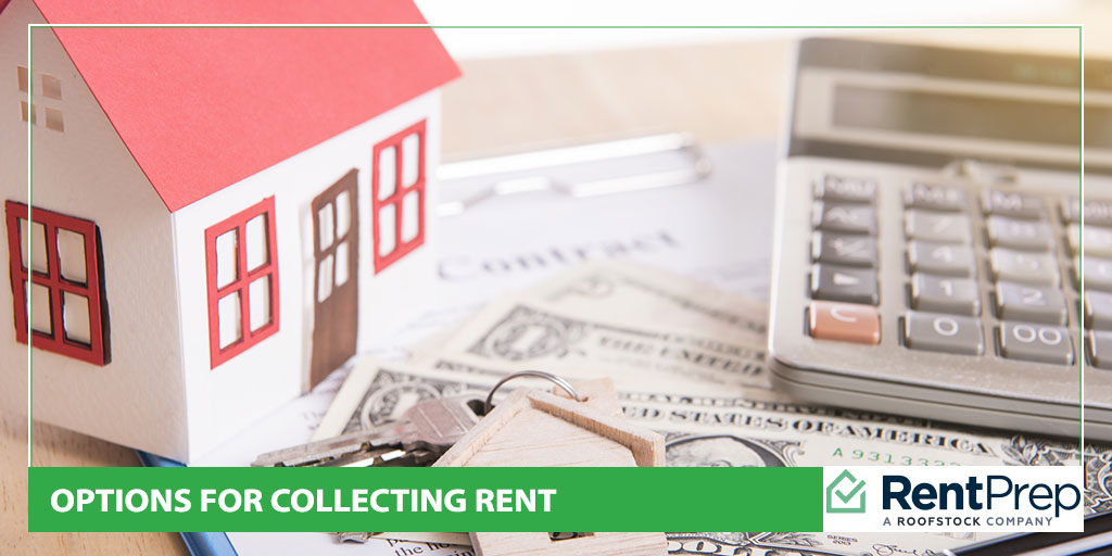 Options for Collecting Rent