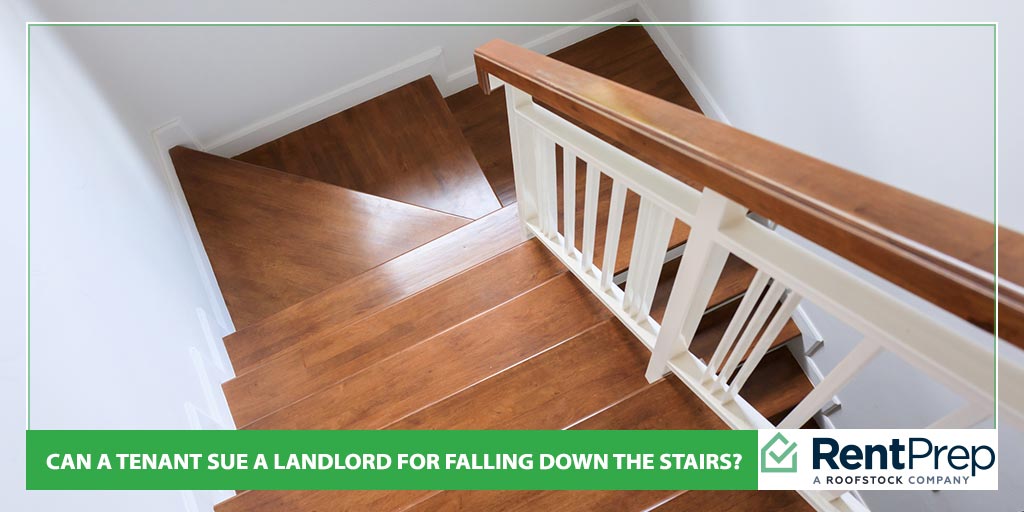 Can a Tenant Sue a Landlord for Falling Down the Stairs?