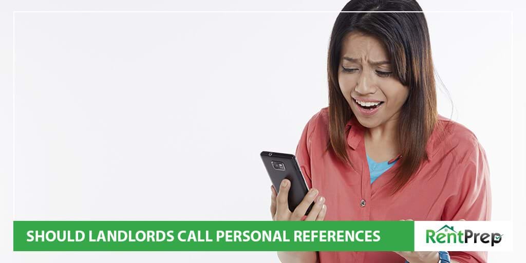 Should Landlords Call Personal References?