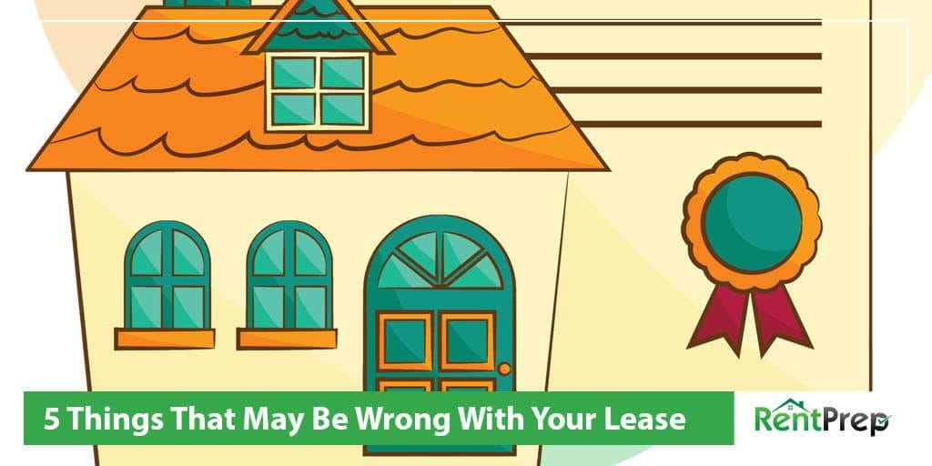 5 Things That May Be Wrong With Your Lease