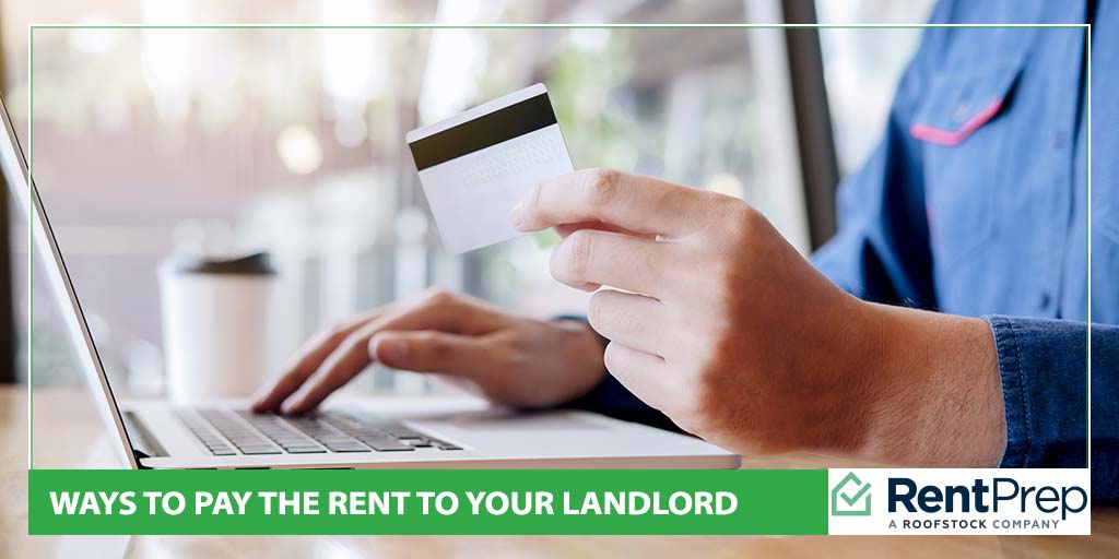 Ways To Pay The Rent To Your Landlord