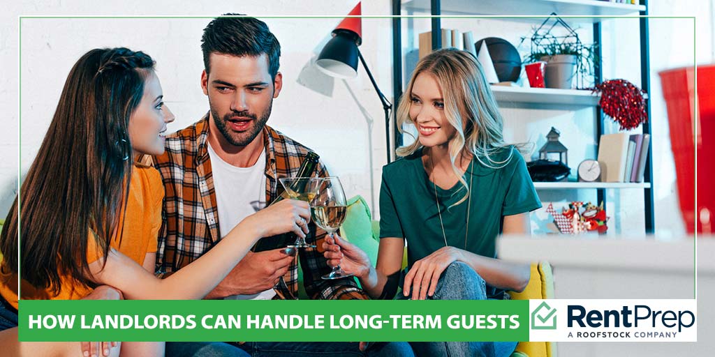How Landlords Can Handle Long-Term Guests