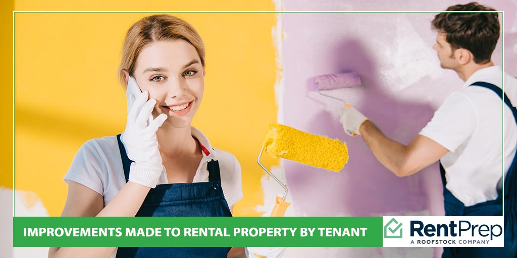 Improvements Made to Rental Property by Tenant