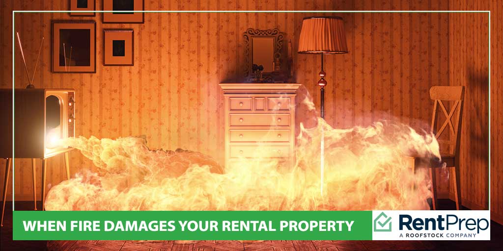 When Fire Damages Your Rental Property