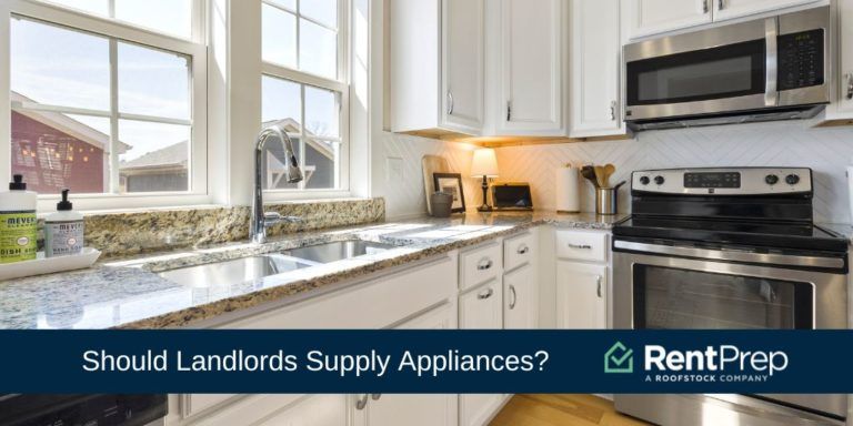 What Appliances Do Landlords Have To Provide