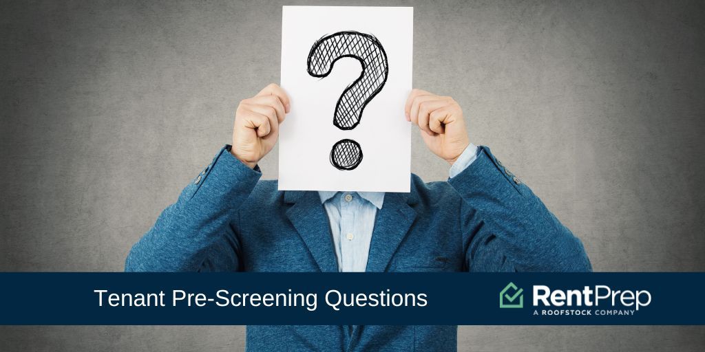 Tenant Pre-Screening Questions