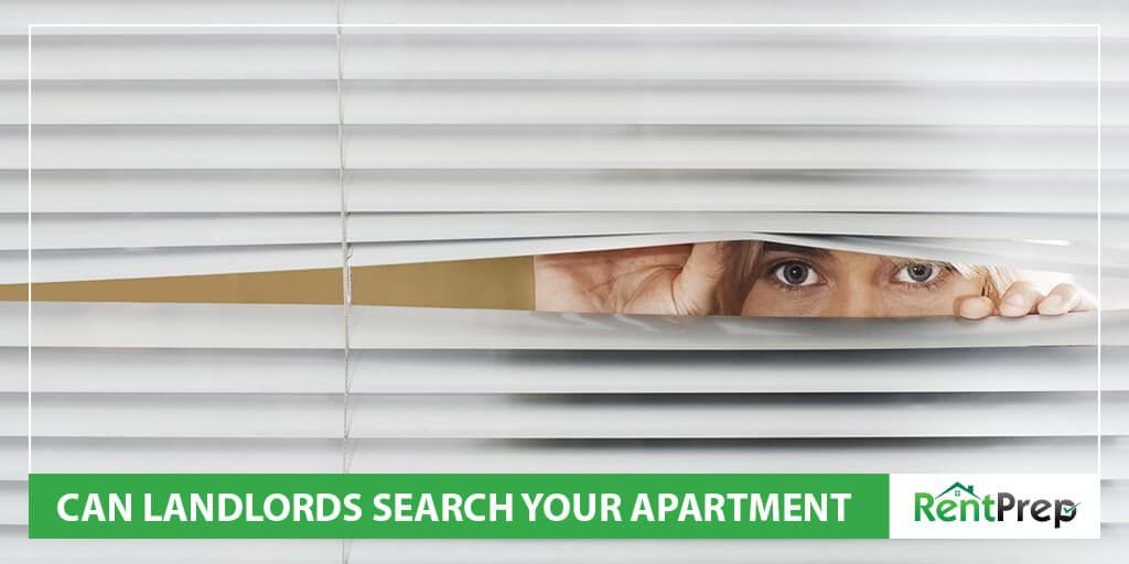 Can Landlords Search Your Apartment?