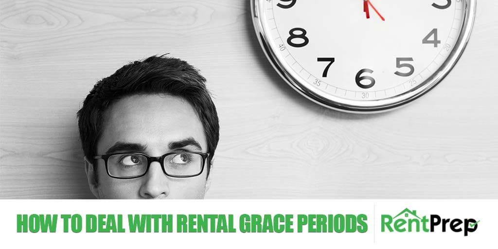 How To Deal With Rental Grace Periods With Late Paying Tenants