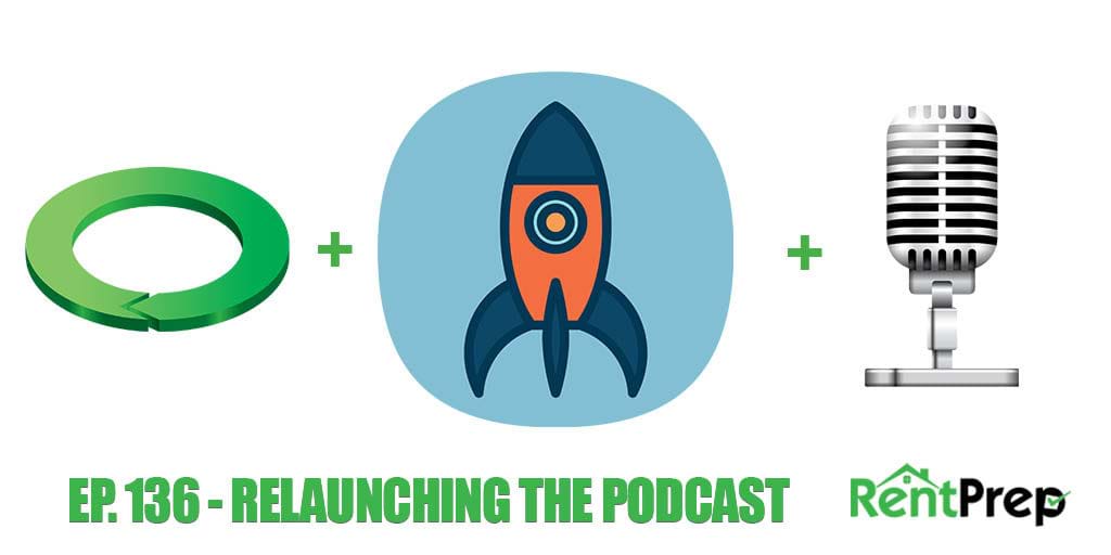 136 relaunching podcast