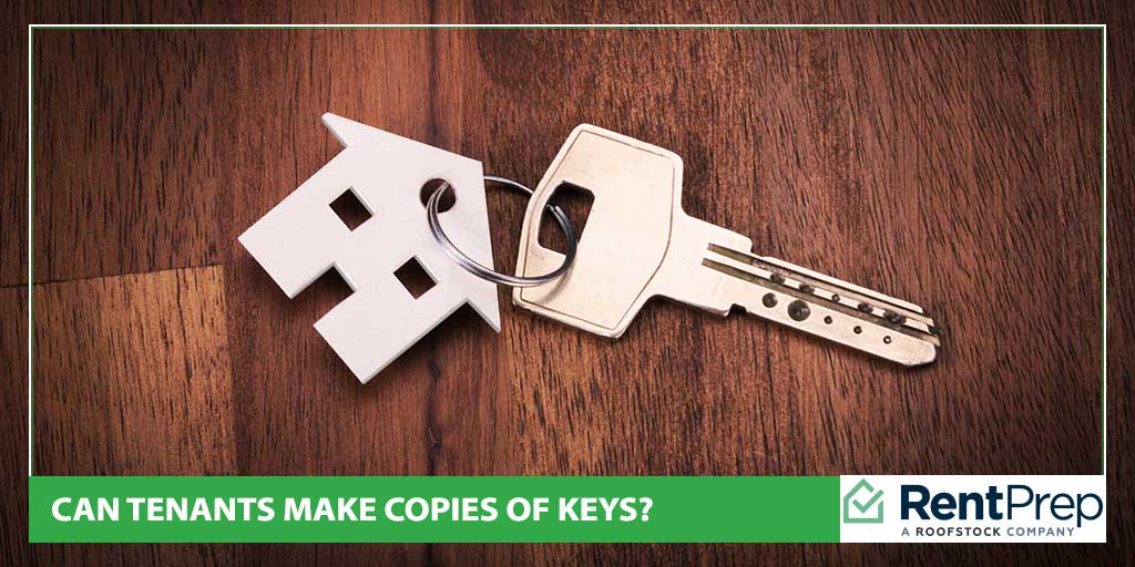 Can tenants make copies of keys?