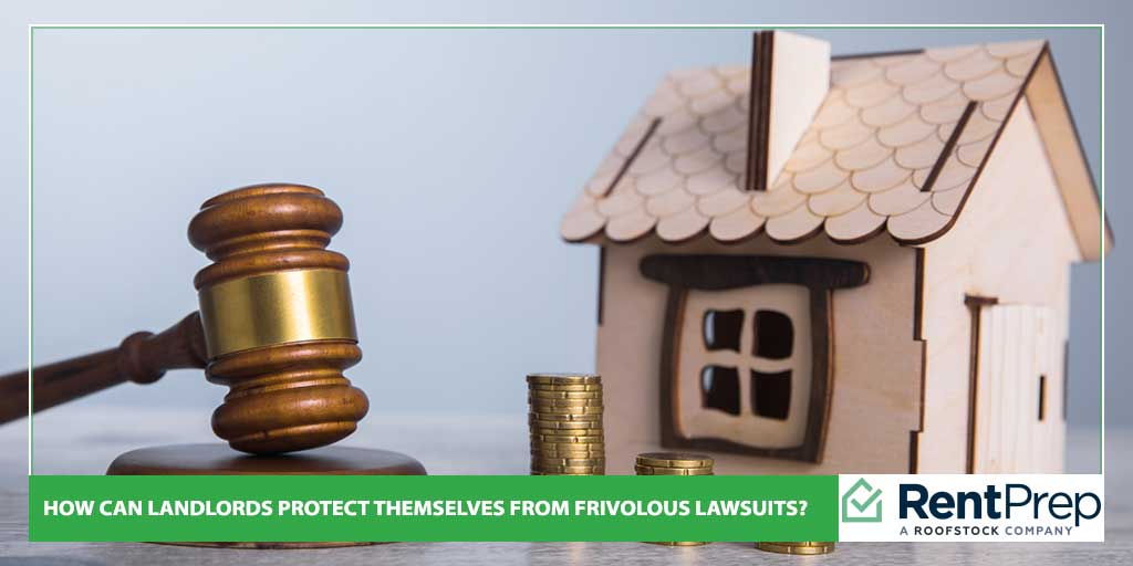 How Can Landlords Protect Themselves From Frivolous Lawsuits?
