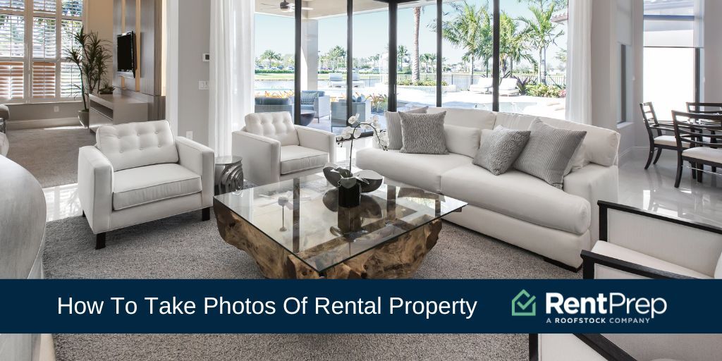 How to Take Photos of Rental Property