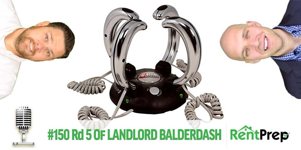 Podcast 150: Landlord Balderdash: Round 5