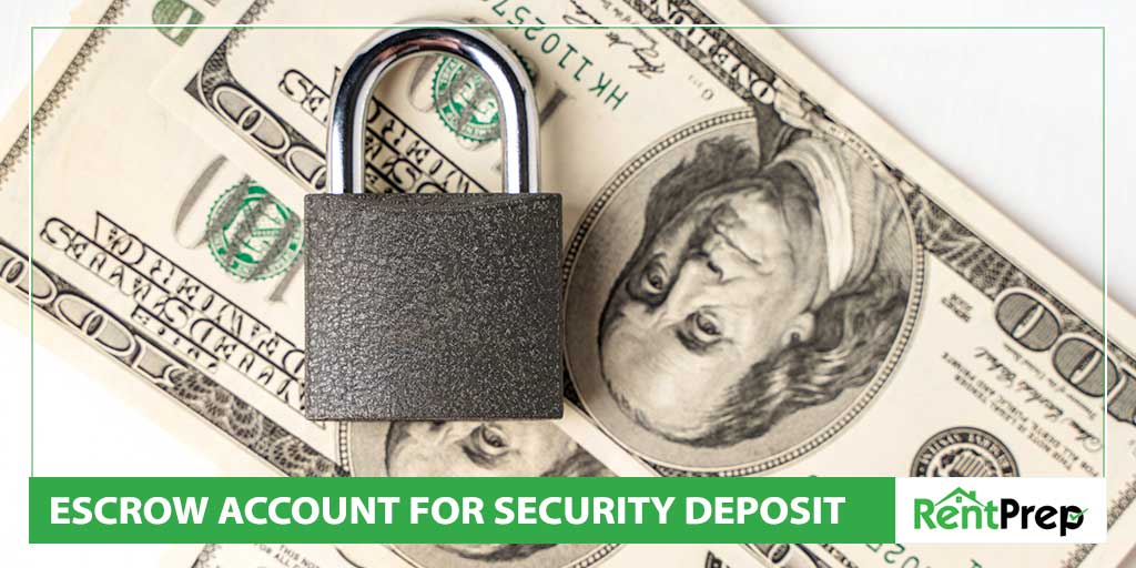 escrow account for security deposit