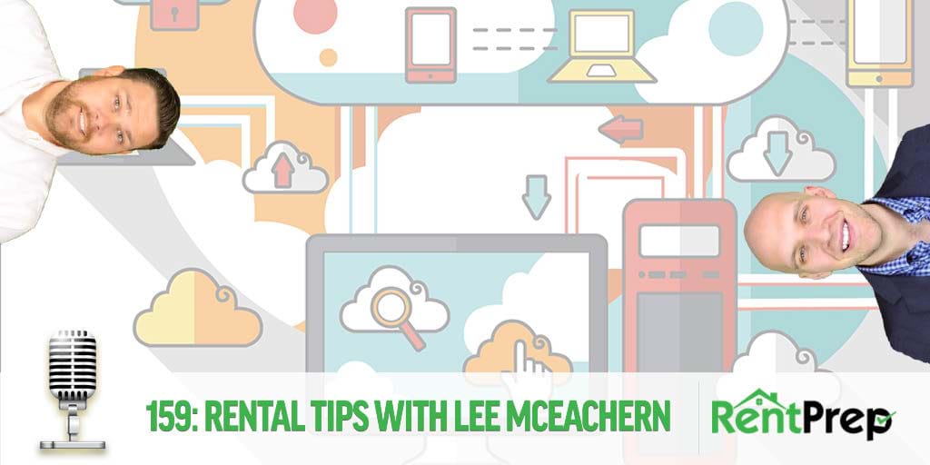 Podcast 159: Rental Tips with Lee McEachern