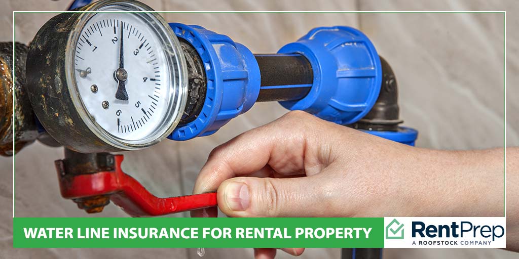 Water Line Insurance For Rental Property