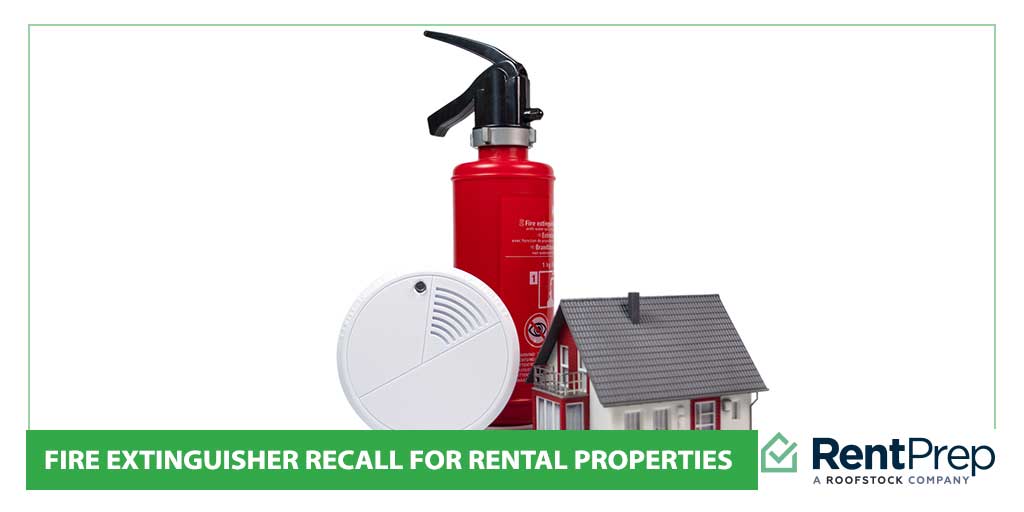 Fire Extinguisher Recall For Rental Properties