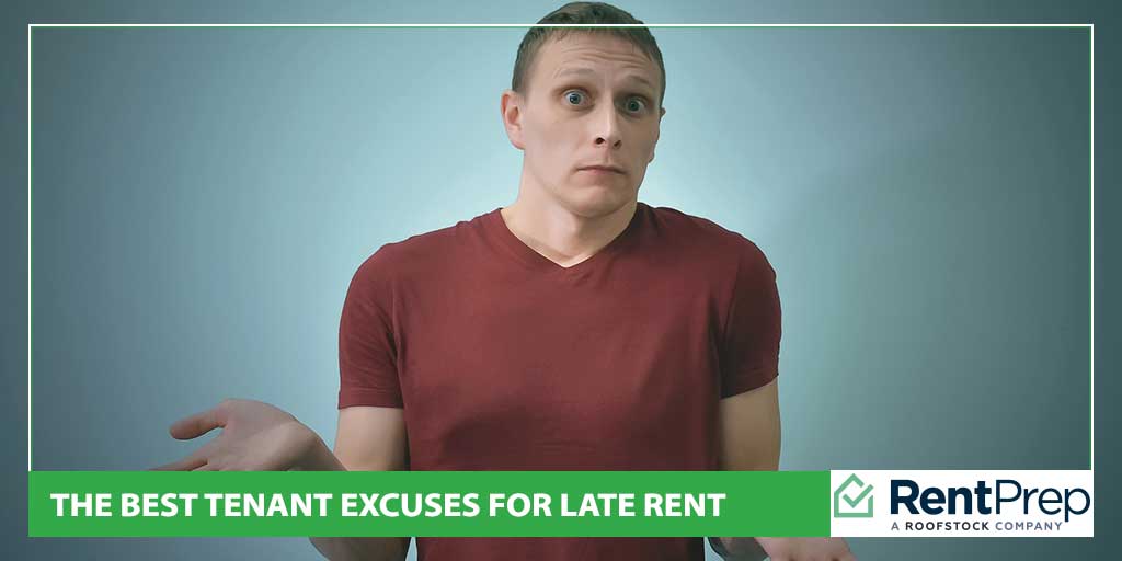 The Best Tenant Excuses For Late Rent