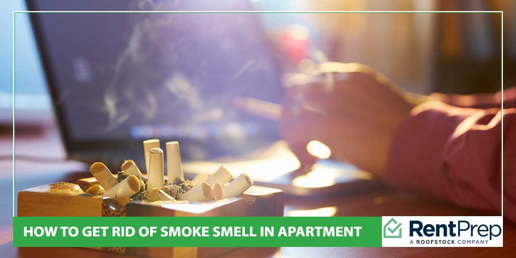 How to Get Rid of Smoke Smell in Apartment
