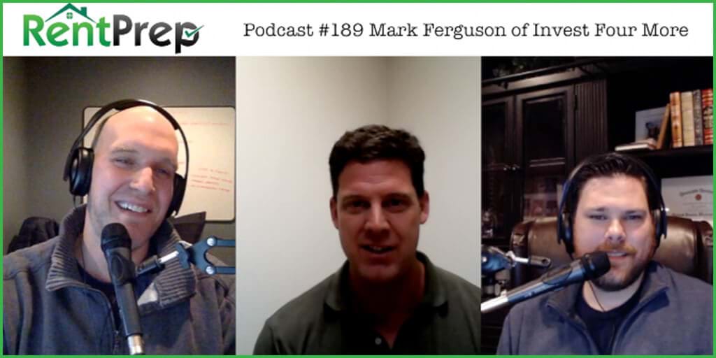 Podcast 189: Interview with Mark Ferguson of Invest Four More