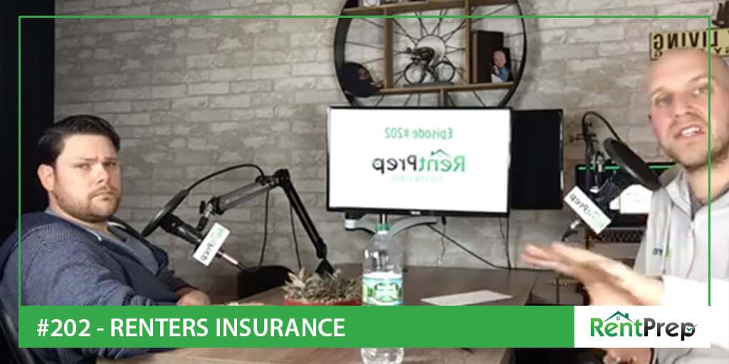 Podcast 202: Renters Insurance