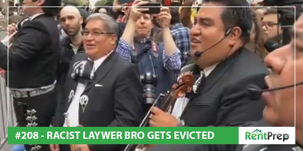 Podcast 208: Racist Lawyer Gets Evicted