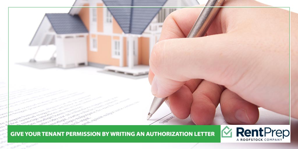 How to Give Your Tenant Permission by Writing an Authorization Letter