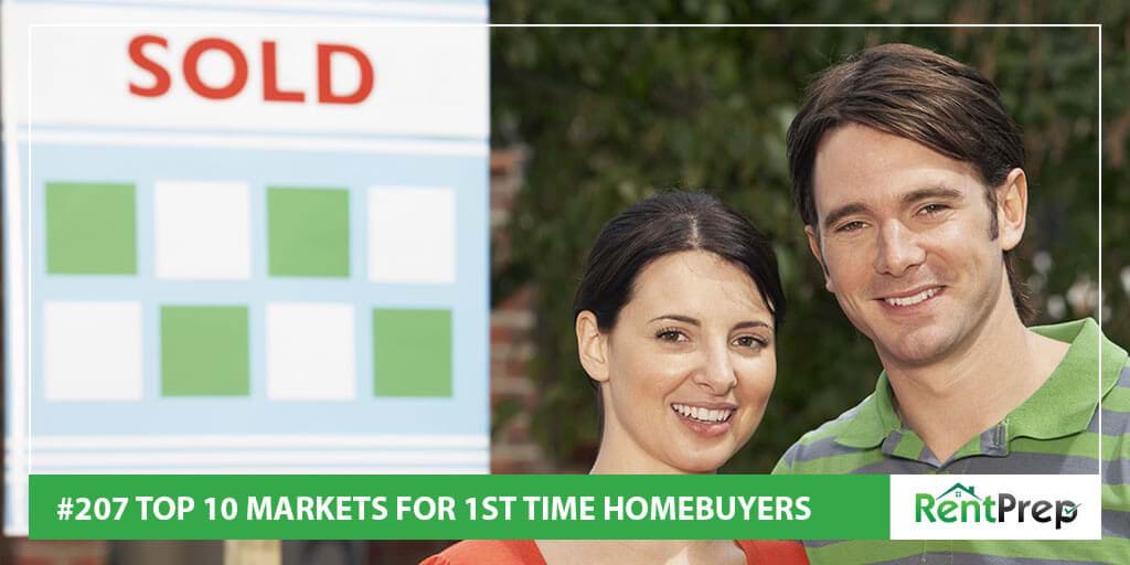 Top 10 Markets for 1st Time Homebuyers