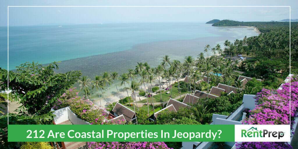 212 Are Coastal Properties In Jeopardy