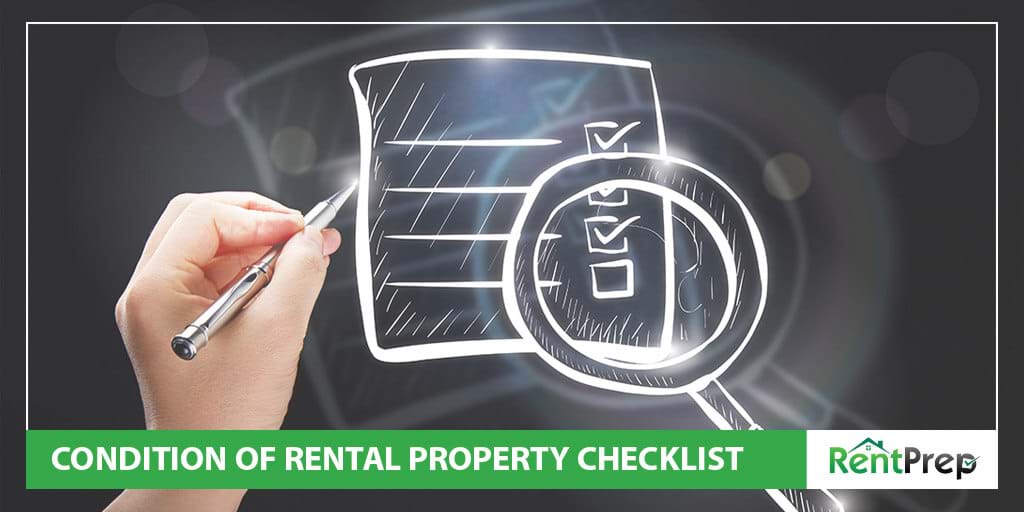 How to Save Money with a Condition of Rental Property Checklist