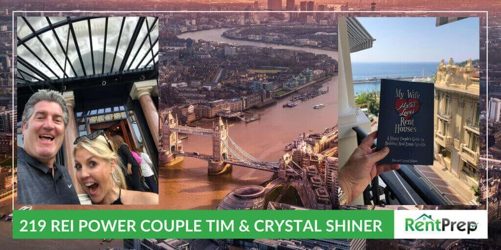 Podcast 219: REI Power Couple Tim & Crystal Shiner